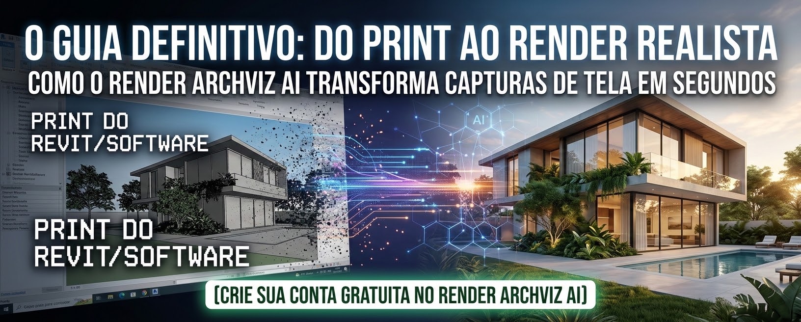 O Guia Definitivo: Como transformar um Print do Revit em Render Realista